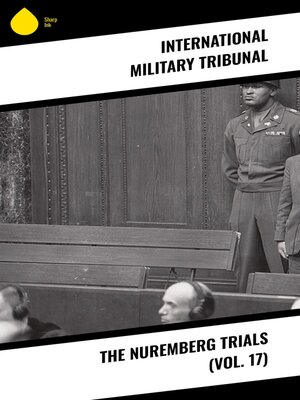 cover image of The Nuremberg Trials (Volume 17)